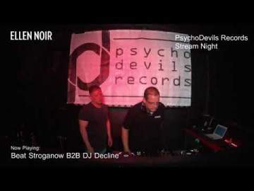 Beat Stroganow B2B DJ DECLINE @ PsychoDevils Records Stream 25.07.2020