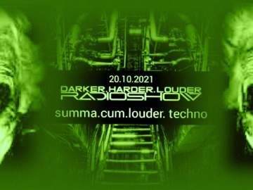s.c.l.t. – DARKER.HARDER.LOUDER. Radio Show 20.10.2021 [155 BPM Hard Dark