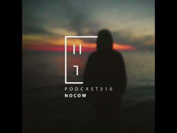 Nocow – HATE Podcast 310