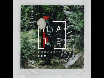 CEM – HATE Podcast 307