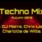 Techno Mix Autumn 2019 feat DJ Pierre, Chris Liebing, Charlotte de Witte.