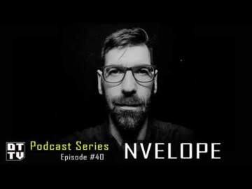 Nvelope – Dub Techno TV Podcast Series #40