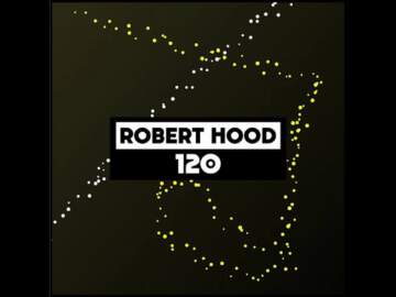 Robert Hood – Dekmantel Podcast 120 (1st May 2017)