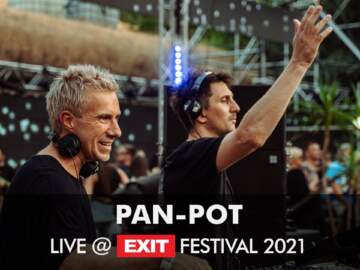 EXIT 2021 | Pan-Pot @ mts Dance Arena FULL SHOW
