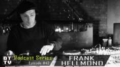 Frank Hellmond – Dub Techno TV Podcast Series #42