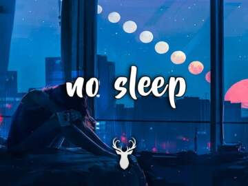 No sleep | Chill Mix