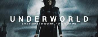Dark Techno / Industrial / Cyberpunk Mix ‘UNDERWORLD’