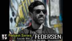 Federsen – Dub Techno TV Podcast Series #44