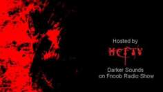 HEFTY | Darker Sounds on Fnoob Radio Show 10.01.2011