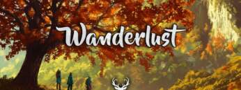 Wanderlust | Chillstep Mix