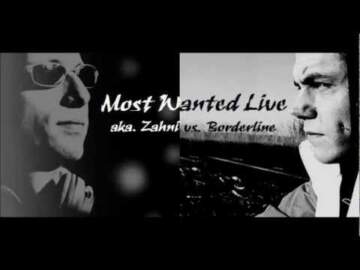 M0st W4nted LIVE! aka Zahni & Borderline – Bernabeum Bernburg
