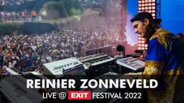 EXIT 2022 | Reinier Zonneveld live @ mts Dance Arena
