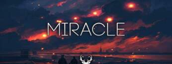 Miracle | Ambient Mix