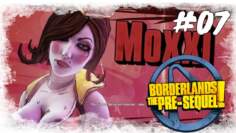 Lets Play Borderlands Pre-Sequel #07 / Hallooo Moxxi / Gameplay
