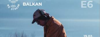 United We Stream Balkan E6 – Filip Kalicanin – Montenegro