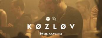 KØZLØV @ Monasterio Season 2021 Closing