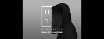 Headless Horseman – HATE Podcast 228