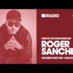 Defected In The House Radio 18.04.16 ‚Roger Sanchez Takeover‘ Guest