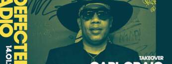 Defected Radio Show: Carl Craig Takeover – 14.01.22