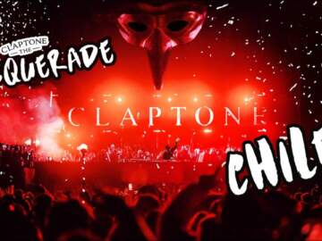 Claptone: The Masquerade @ Chile | Full Set