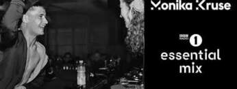 Monika Kruse – BBC Radio 1 – Essential Mix