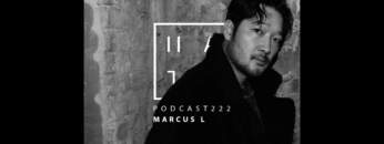 Marcus L – HATE Podcast 222