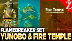 Flamebreakter Set, Yunobo, & The Fire Temple – Tears of