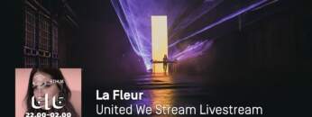 La Fleur – United We Stream Livestream