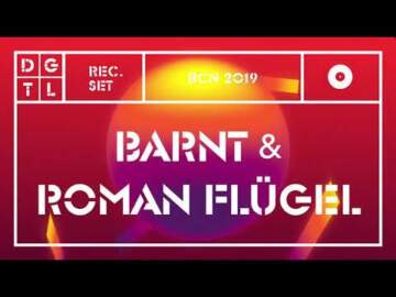 Barnt & Roman Flügel | set at DGTL Barcelona 2019
