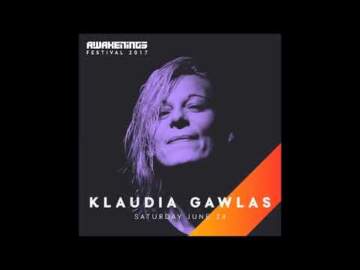 Klaudia Gawlas Awakenings 2017