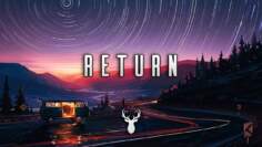 Return | Chill Mix