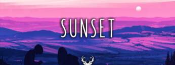‘Sunset’ | Chill Mix