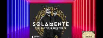 The Martinez Brothers – Live Solamente, Blue Parrot, The BPM