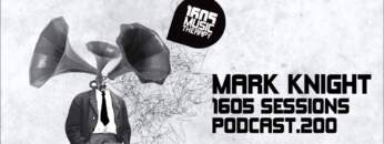 1605 Podcast 200 with Mark Knight