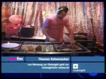 Thomas Schumacher HR TV Clubnight 2006-10-21