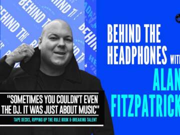 Behind The Headphones – Alan Fitzpatrick (We Are The Brave)