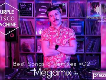 Purple Disco Machine – Best Songs & Remixes Megamix 02