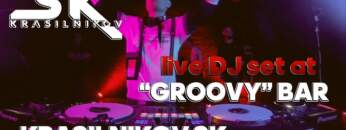 KRASILNIKOV SK – LIVE BASS HOUSE DJ SET AT ‘GROOVY’
