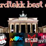 BEST OF HARDTEKK #01 | Maytrixx, Die Gebrüder Brett, Moshtekk,