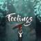 Feelings | Beautiful Chill Mix