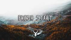 Fresh Start | Chill Mix