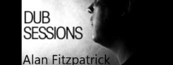 Alan Fitzpatrick – DUB Sessions 003