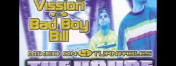 Richard Humpty Vission & Bad Boy Bill The House Connection