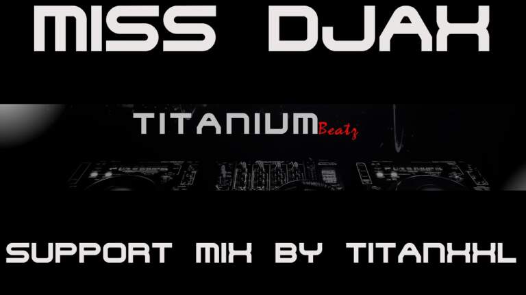 Miss Djax Support Mix (Acidtechno/Schranz) by TitanXXL - 148 BPM (2021)