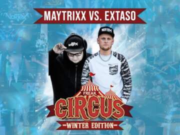 MAYTRIXX & EXTASO LIVE | FREAKCIRCUS WINTER EDITION 2022 |