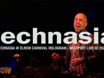 Technasia @ Elrow Carnival Hologram – Beatport Live 02.2021