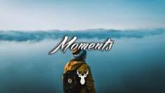 Moments | Chill Mix