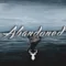 Abandoned | Chill Mix