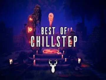 Best of Chillstep Mix