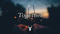 Together | Chill Out Mix